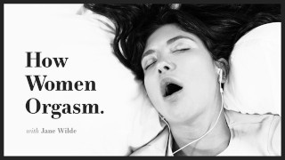 ADULT TIME How Women Orgasm - Jane Wilde