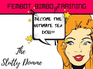 Ultimate Sex Doll - Fembot Bimbo Training Audio Only