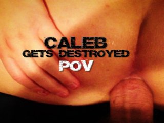 Caleb Gets Destroyed: Pov Bonus Footage