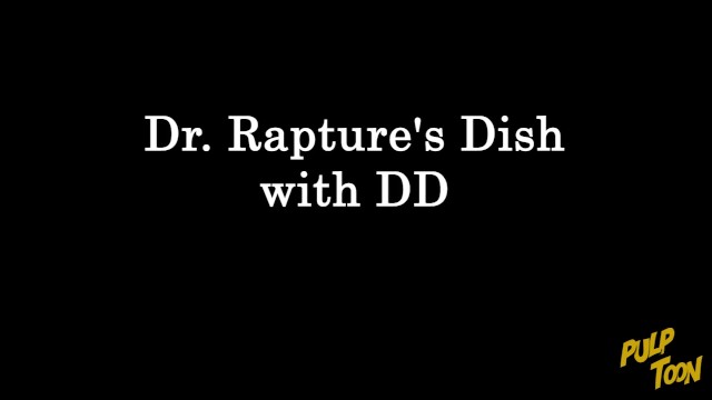 Teaser: Dr. Raptures Dish