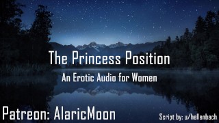Ddlg The Princess Position Erotic Audio For Women Who Love Gentleness