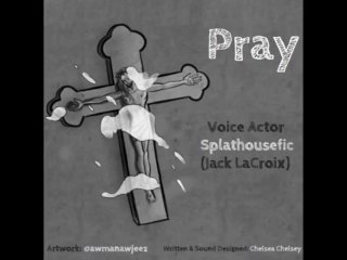 [Audio Only] Pray