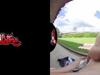 VRLatina - Sexy Outdoor FuckingWith Colombian Beauty_VR