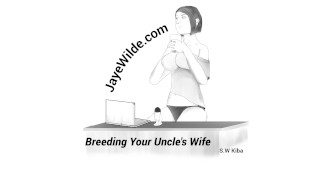 Mom Having An Affair With Your Uncle's Wife