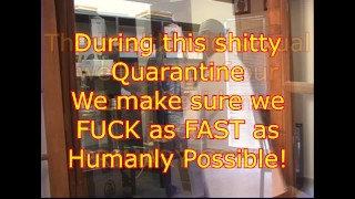 Medical Quarantine SEX Rules