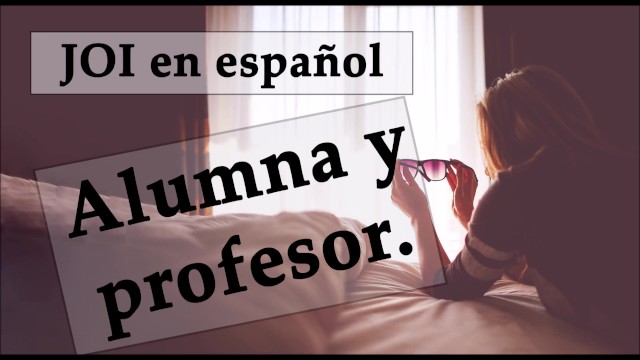 Alumna y Profesor. JOI Voz Española Con SORPRESA ANAL.
