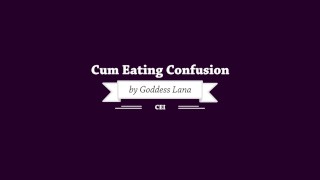 Goddess Lana's Cum Eating Commotion