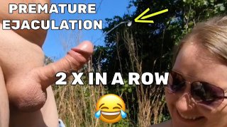 Part 10 Premature Ejaculation Ruined Orgasm he cums two times 15 sec. and 18 sec. 