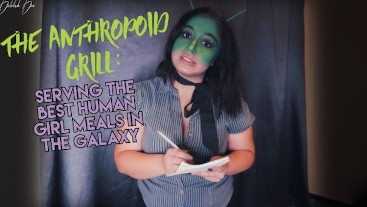 The Anthropoid Grill: Serving The Best Human Girl Meals In The Galaxy