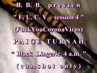 B.b.b. F.u.c.v. 04: Paige Turnah Black Lingerieavi No Slomo
