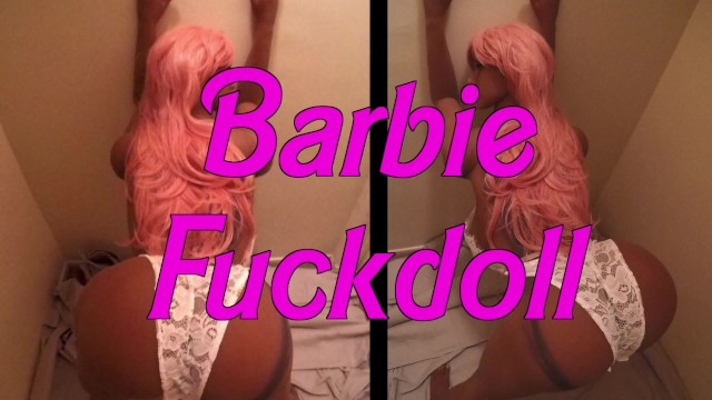 640px x 360px - Barbie Fuckdoll - Pornhub.com