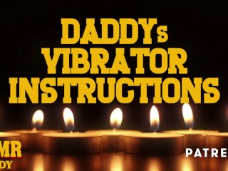 Audio Porn for_Women - Daddy's Vibrator_Instructions