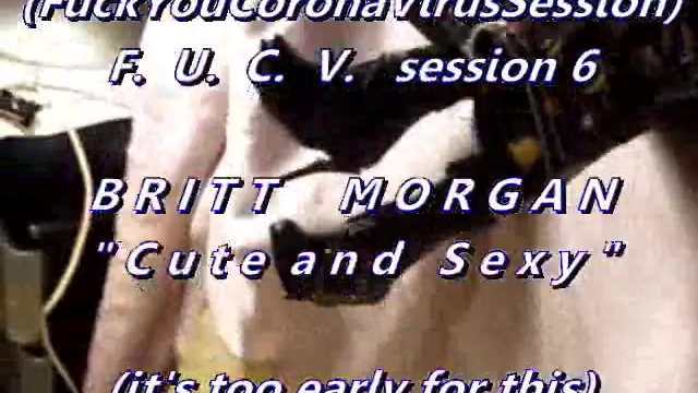 Bbb Fucv 06 Britt Morgan Cute And Sexycum Only Wmv With Slomo