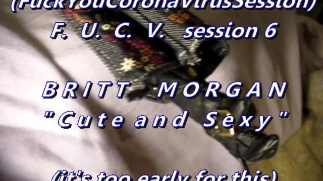 B B B F U C V 06 Britt Morgan Cute And Sexy Cum Only 4v1 No Slomo