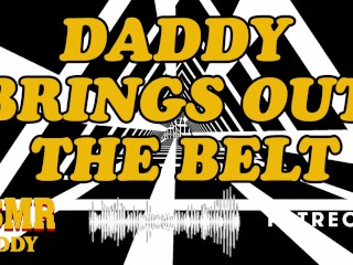 Dirty Audio for_Women - Daddy Owns You With His Belt