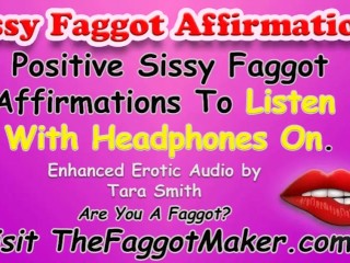 32 Positive Sissy Faggot Affirmations Encouragement Erotic Audio by_Tara Smith Femdom Mistress