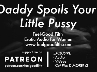 Gentle Daddy Worships, Licks, & Fucks Your_Pussy + Aftercare (Erotic Audio for Women)