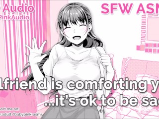 Wholesome ASMR - Girlfriend is comforting you - it's okto be sad (Audio Roleplay)