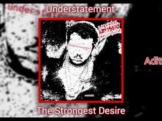 The Strongest Desire (Official Audio)