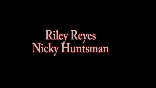 Lesbian Anal Training Is Back! Riley Reyes  - Nickey Huntsman, Riley Reyes