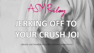 JOI Audio Only Masturbation Eroticaudio ASMR Jerking Off To Your Crush