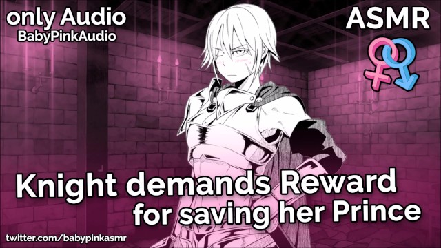 640px x 360px - ASMR - Knight Demands Reward for Saving her Prince (FemDom)(Audio Roleplay)  - Pornhub.com