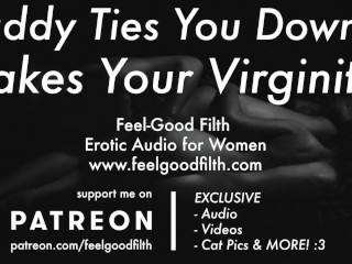 Daddy Ties You Down & Takes You Aftercare (EroticAudio for_Women)