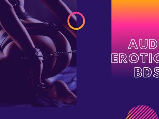 Audio Erotico Para Mujeres En Espanol (Asmr) - Bdsm