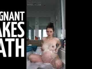 Pregnant Takes A Bath