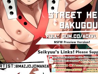 Stupid Hard Street Hero Bakugou! [MyHero Academia ASMR] (Art By:Mazjojomania)