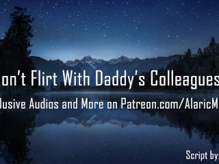 Don't Flirt With Daddy's Colleagues! [Erotic Audio for_Women]