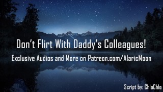 Daddy Erotic Audio For Women Don't Flirt With Daddy's Colleagues