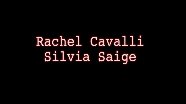 Orgasmic Wet Pussy Play With Rachael Cavalli  - Rachael Cavalli, Silvia Saige