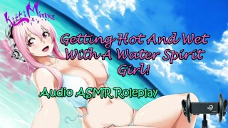 Underwater Sex Ecchi Gets Hot And Wet With A Water Spirit Girl ASMR Audio Roleplay