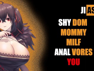 Shy dom_mommy anal vores YOU [asmr]