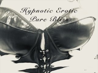 Erotic - Pure Bliss (Positive, Man-Loving Erotic Audio By Eve's Garden)
