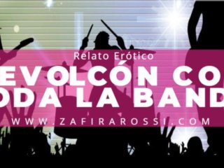 Relato Erotico [Hot Asmr] Revolcón Con Toda La Banda Voz Femenina Argentina