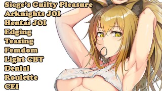 Jerk Off Instruction Hentai JOI Arknights JOI Teasing Edging Femdom Fap To The Beat Is Siege's Guilty Pleasure