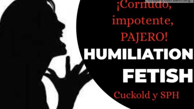 Exclusive;Verified Amateurs;SFW kink, latin, humillacion, sph, humiliation, cuckold, audio-only, humillacion-espanol, humillacion-cornudo, cuckold-humiliation, solo-audio, humillacion-audio, gritos, femdom, mujer-infiel, cornudo