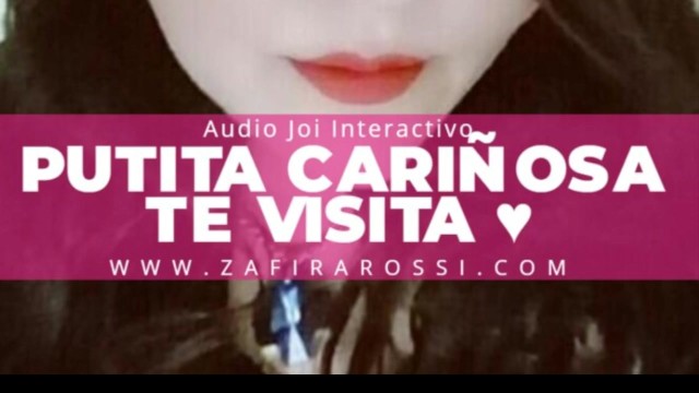 Interactivo Joi Style Putita CariÑosa Te Visita Asmr Sounds Erotic Audio Argentina 2402