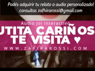 INTERACTIVO JOI STYLE PUTITA CARIÑOSA_TE VISITA [ASMR SOUNDS]_EROTIC AUDIO ARGENTINA