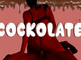 Cockolate (Jamie Wolf + Brownapplebottom)