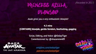 Princess Azula Blowjob Erotic Audio Play By Oolay-Tiger AVATAR Princess Azula Blowjob Erotic Audio Play