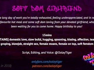 Soft Dom Girlfriend Erotic Audio_Play by_Oolay-Tiger