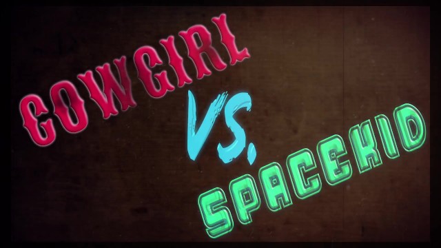 COWGIRL VS. SPACEKID - Proxy Paige