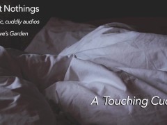 Sweet Nothings 5 - A Touching Cuddle - comforting gender neutral SFW audio by Eve's Garden