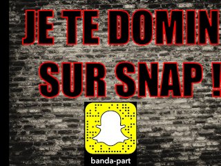 Joi / Asmr Français / Je Domine Un Mec Soumis Sur Snap!