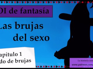 JOI de fantasía - Las brujasdel sexo. Capitulo_1.