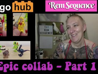 Legohub And Rem Sequence Epic Collab - Part 1