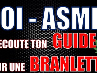 Joi - Asmr Français / Je Te Guide Pour Une Branlette Express!